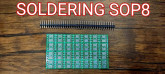 Soldering SOP8